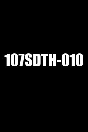 107SDTH-010