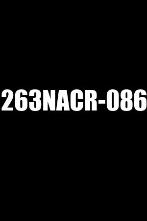 263NACR-086