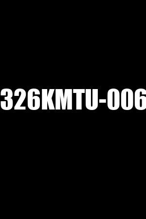 326KMTU-006