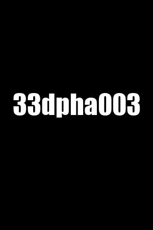 33dpha003