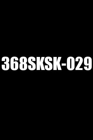 368SKSK-029
