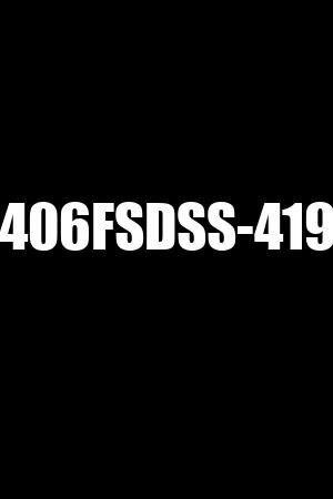 406FSDSS-419