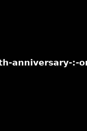 40th-anniversary-:-orgy