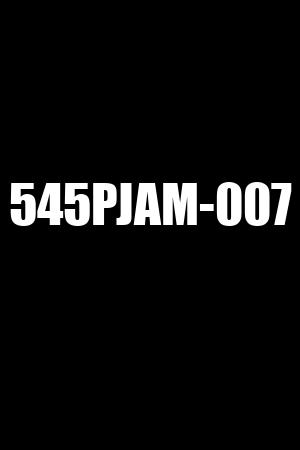 545PJAM-007