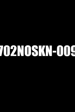 702NOSKN-009
