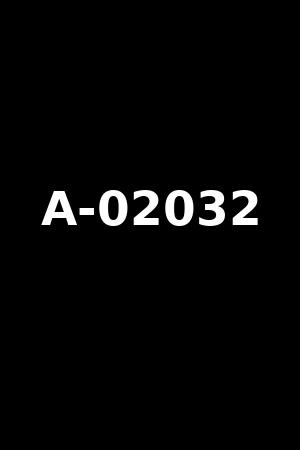 A-02032