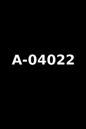 A-04022