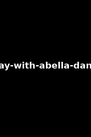 a-day-with-abella-danger