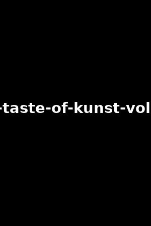 a-taste-of-kunst-vol.1