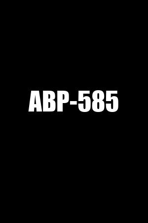 ABP-585