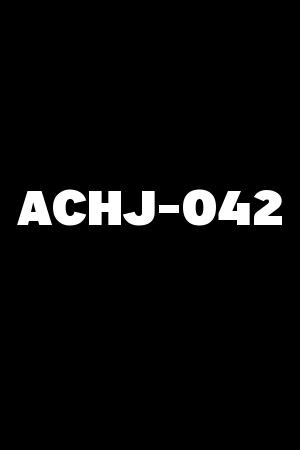 ACHJ-042