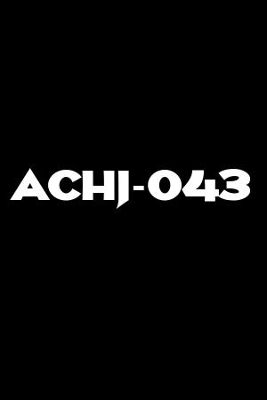 ACHJ-043