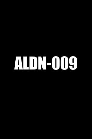 ALDN-009