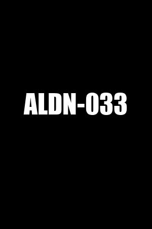 ALDN-033