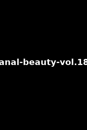 anal-beauty-vol.18