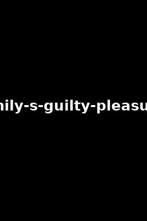 angel-emily-s-guilty-pleasures-vol.3