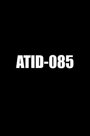 ATID-085