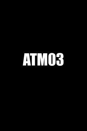 ATM03