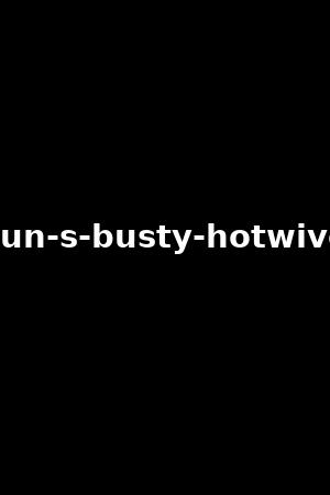 axel-braun-s-busty-hotwives-vol.2-