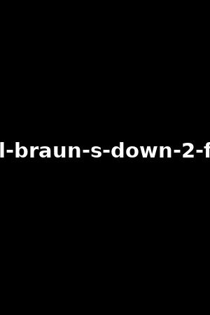 axel-braun-s-down-2-fuck