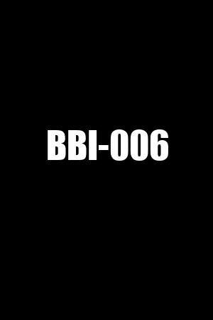 BBI-006