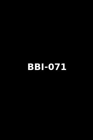 BBI-071