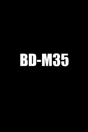 BD-M35