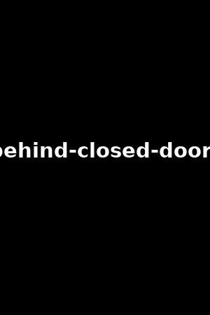 behind-closed-doors