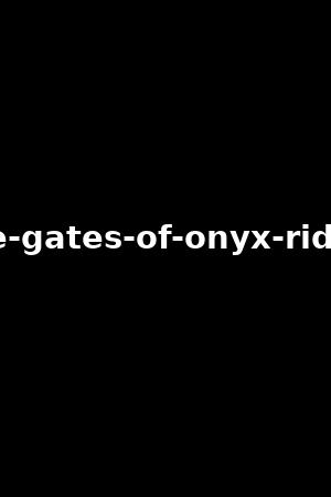 behind-the-gates-of-onyx-ridge-estates