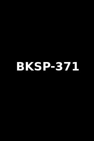 BKSP-371