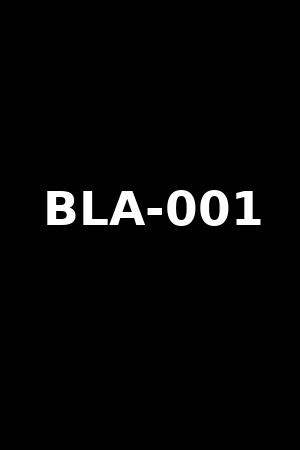 BLA-001