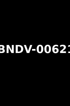 BNDV-00621