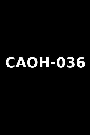 CAOH-036