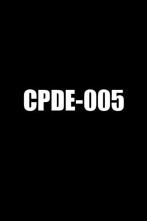 CPDE-005