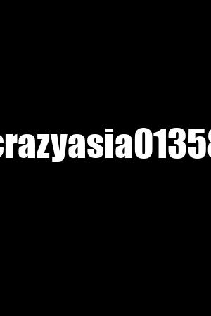 crazyasia01358