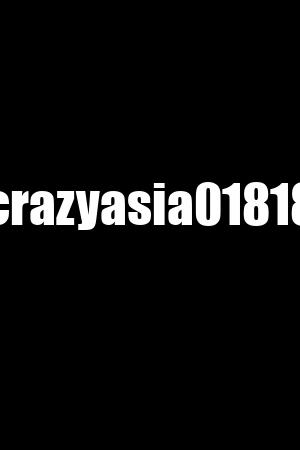 crazyasia01818