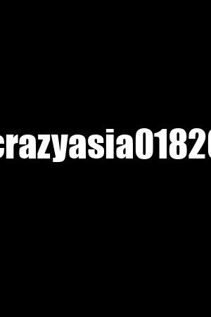 crazyasia01820