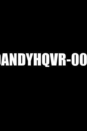 DANDYHQVR-006