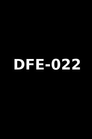 DFE-022
