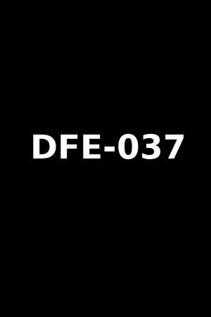 DFE-037