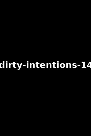 dirty-intentions-14