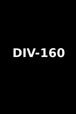 DIV-160