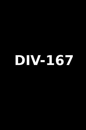 DIV-167