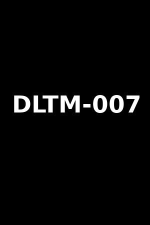 DLTM-007