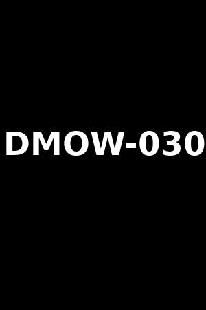 DMOW-030