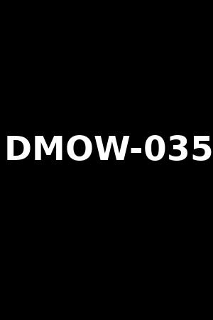 DMOW-035