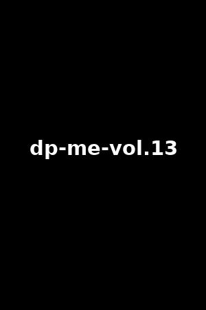 dp-me-vol.13