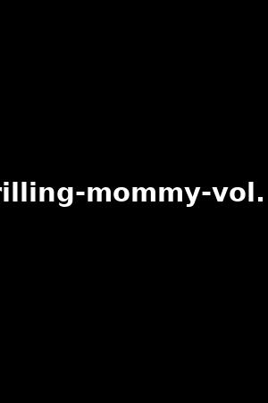 drilling-mommy-vol.13