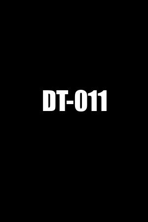 DT-011