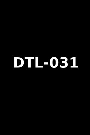 DTL-031